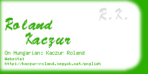 roland kaczur business card